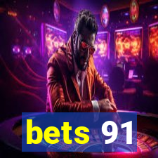 bets 91